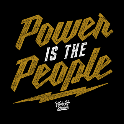 POWER IS THE PEOPLE