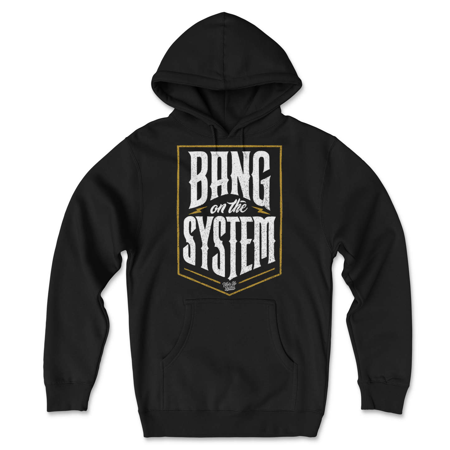 BANG ON THE SYSTEM O.G. Hoodie