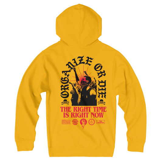 Organize Or Die Hoodie