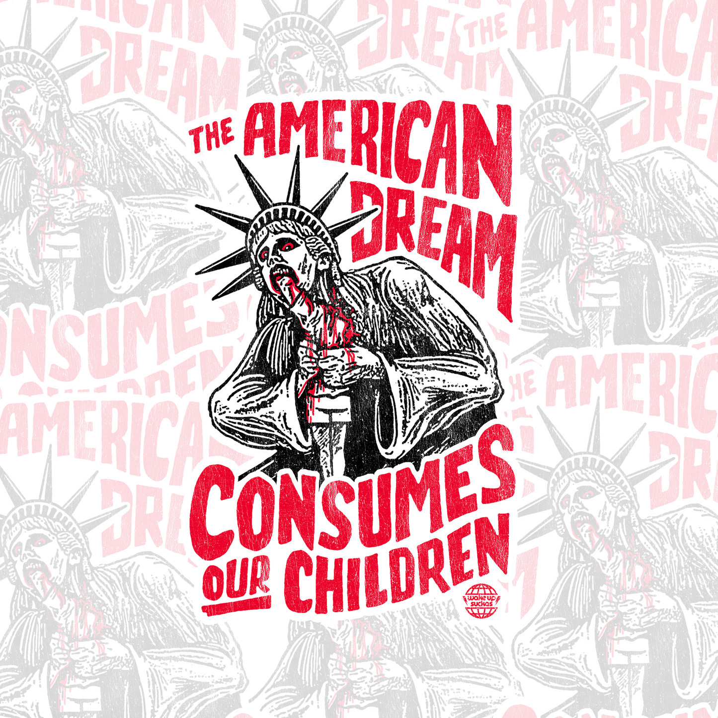 The American Dream Consumes Our Children Sticker