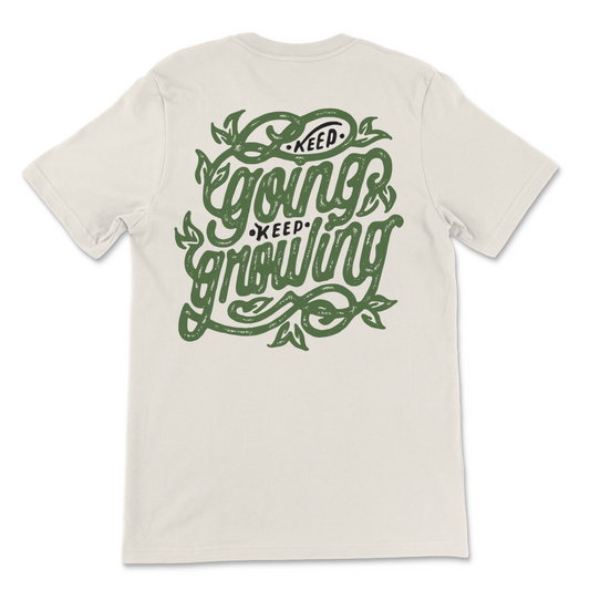 Keep Going Keep Growing T-Shirt
