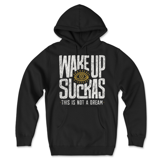 Wake Up Suckas (Golden Eye) Hoodie
