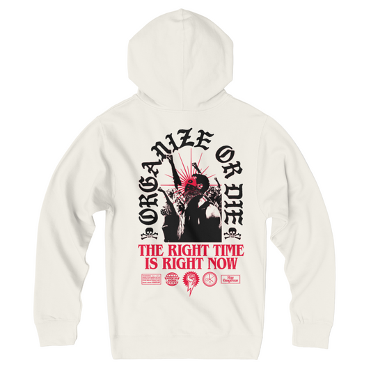 Organize Or Die Hoodie